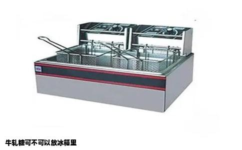 牛轧糖可不可以放冰箱里